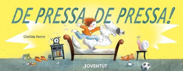 DE PRESSA, DE PRESSA! | 9788426146823 | CLOTIDE PERRIN