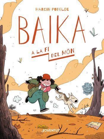 BAIKA A LA FI DEL MÓN | 9788426146847 | MARCIN PODOLEC