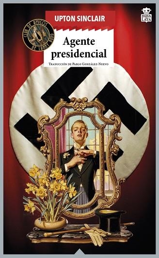 Agente presidencial | 9788416537808 | UPTON SINCLAIR