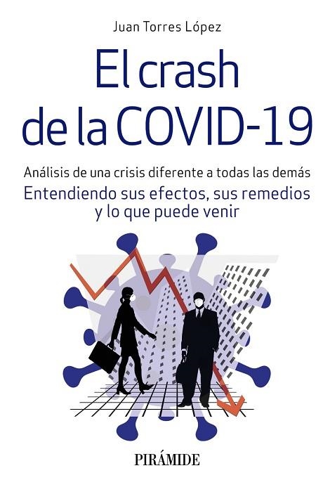 EL CRASH DE LA COVID-19 | 9788436843637 | JUAN TORRES LÓPEZ