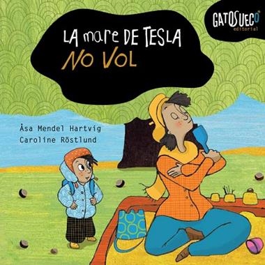 LA MARE DE LA TESLA NO VOL | 9788494990533 | ASA MENDEL-HARTVIG