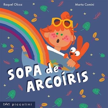 Sopa de arcoíris | 9788412204230 | Raquel Olcoz Moreno