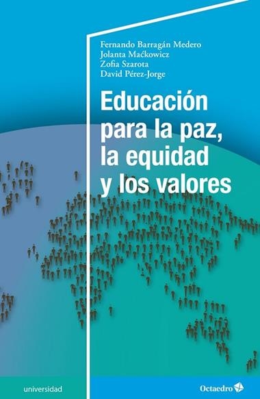 Educación para la paz la equidad y los valores | 9788418348471 | Fernando Barragán Medero