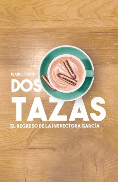 Dos tazas | 9788418501166 | ISABEL FRANC