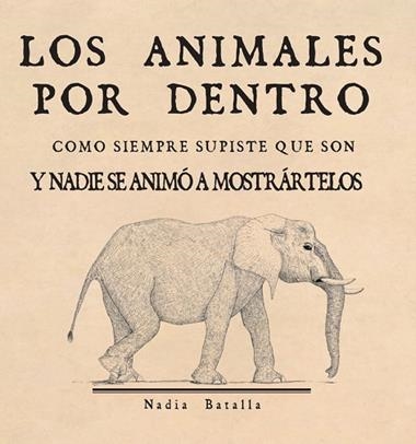 Los animales por dentro | 9789508893376 | NATALIA BATALLA