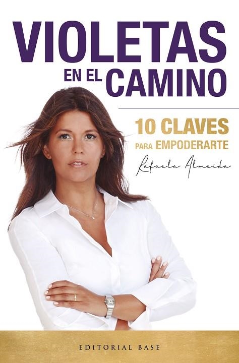 VIOLETAS EN EL CAMINO | 9788417760861 | RAFAELA ALMEIDA RAMOS