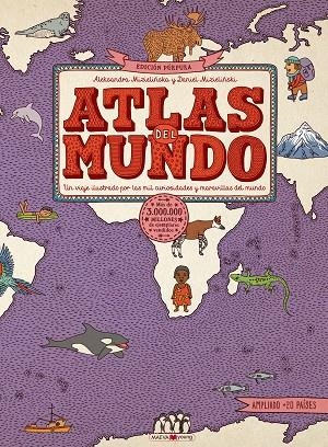ATLAS DEL MUNDO EDICIÓN PÚRPURA | 9788417708832 | ALEKSANDRA MIZIELINSKA & DANIEL MIZIELINSKI