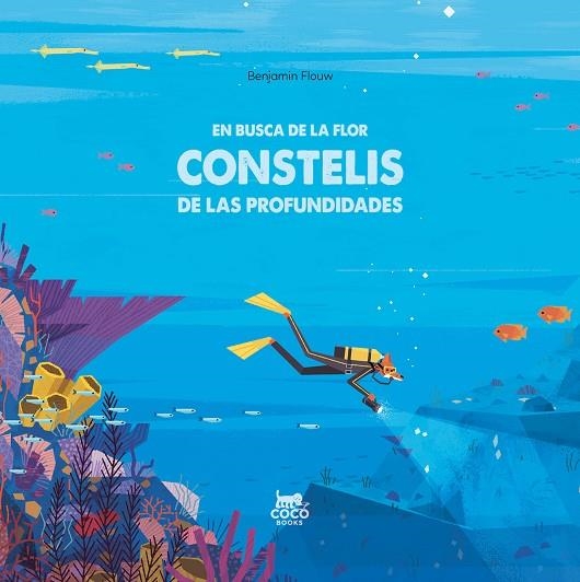 En busca de la flor Constelis de las profundidades | 9788412177657 | Benjamin Flouw
