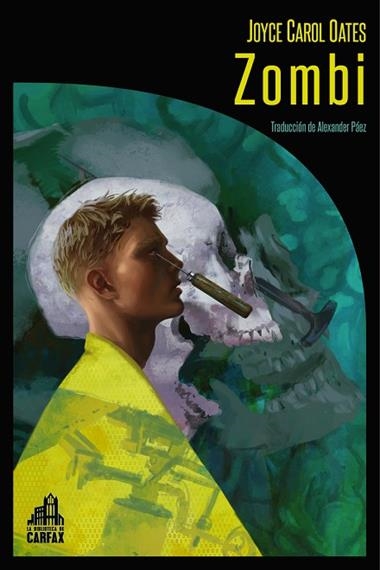 Zombi | 9788494923227 | JOYCE CAROL OATES