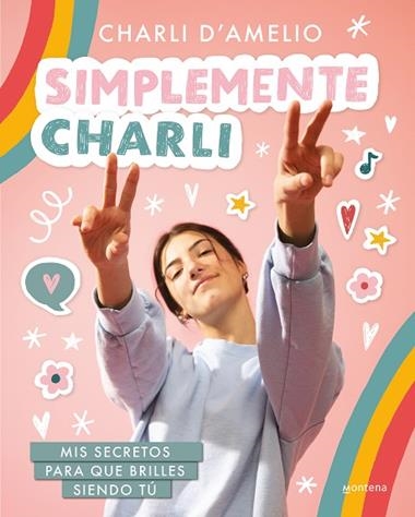SIMPLEMENTE CHARLI | 9788418318597 | CHARLI D'AMELIO