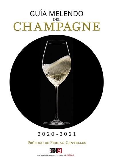 GUÍA MELENDO DEL CHAMPAGNE 2020-2021 | 9788416445547 | JORDI MELENDO GARCÍA