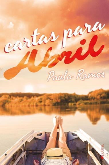 Cartas para Abril | 9788416384648 | PAULA RAMOS