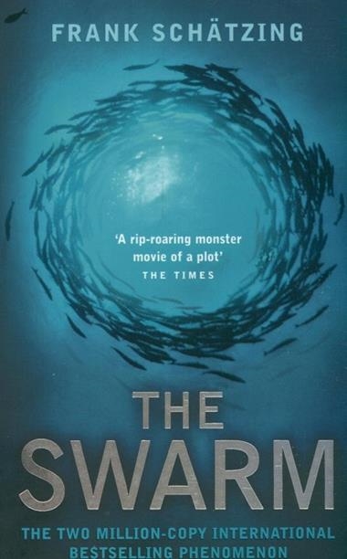 THE SWARM | 9780340920756 | FRANK SCHATZING