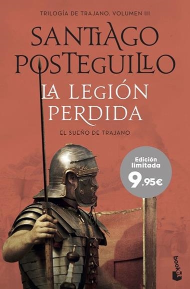 TRIOLOGIA DE TRAJANO 03 LA LEGIÓN PERDIDA | 9788408237716 | Santiago Posteguillo