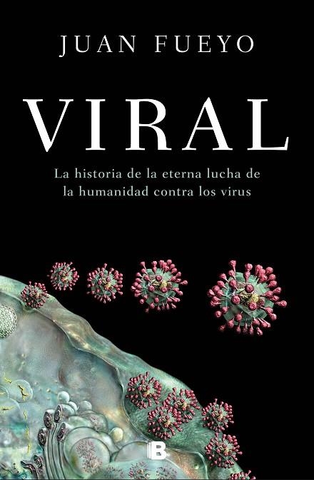 VIRAL | 9788466669139 | JUAN FUEYO