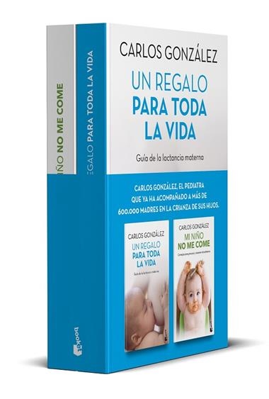 Un regalo para toda la vida & Mi niño no me come | 9788467061499 | Carlos González