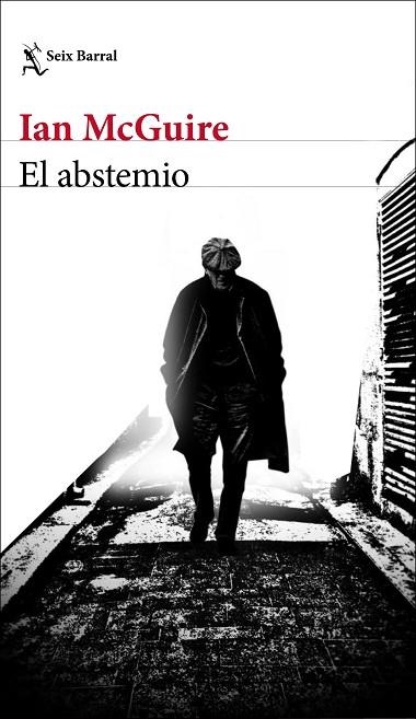 El abstemio | 9788432237607 | Ian McGuire