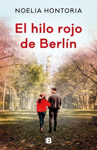 EL HILO ROJO DE BERLIN | 9788466668484 | NOELIA HONTORIA