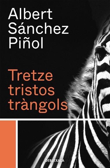TRETZE TRISTOS TRANGOLS | 9788418132384 | ALBERT SANCHEZ PIÑOL