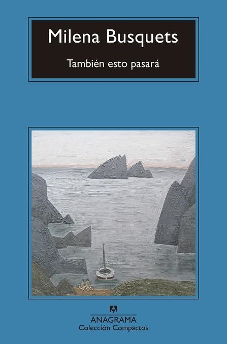TAMBIEN ESTO PASARA | 9788433960818 | MILENA BUSQUETS