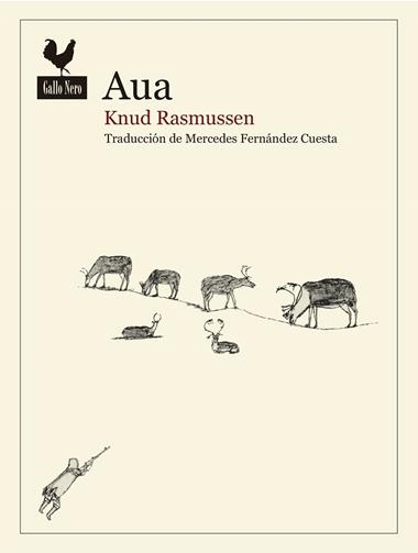 Aua | 9788416529865 | Knud Rasmussen