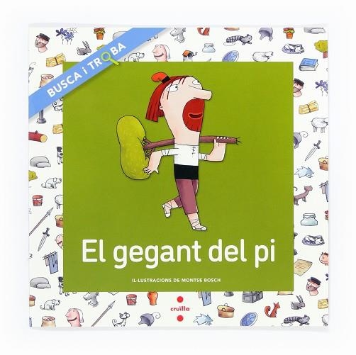 EL GEGANT DEL PI | 9788466136273 | NURIA FONT & MONTSE BOSCH