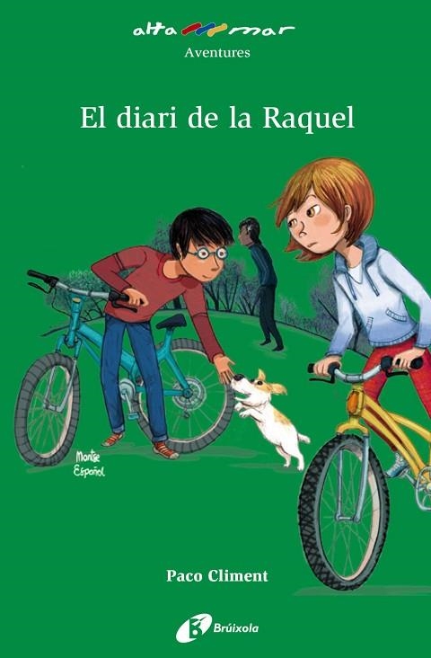 EL DIARI DE LA RAQUEL | 9788499063515 | PACO CLIMENT
