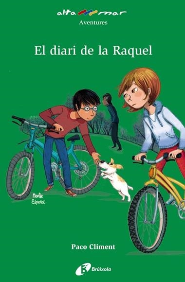 EL DIARI DE LA RAQUEL | 9788499063515 | PACO CLIMENT