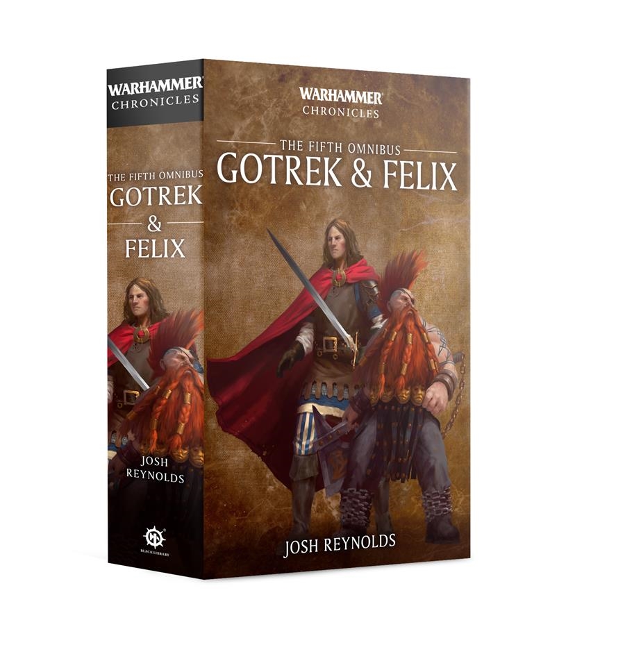 GOTREK & FELIX: THE FIFTH OMNIBUS (PB) | 9781789992922 | GAMES WORKSHOP