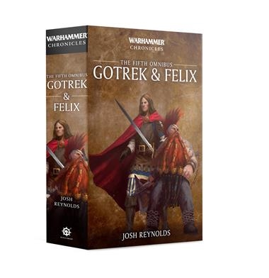 GOTREK & FELIX: THE FIFTH OMNIBUS (PB) | 9781789992922 | GAMES WORKSHOP
