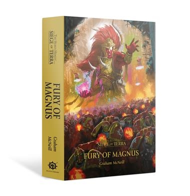HORUS HERESY: S.O.T: FURY OF MAGNUS (HB) | 9781789992915 | GAMES WORKSHOP
