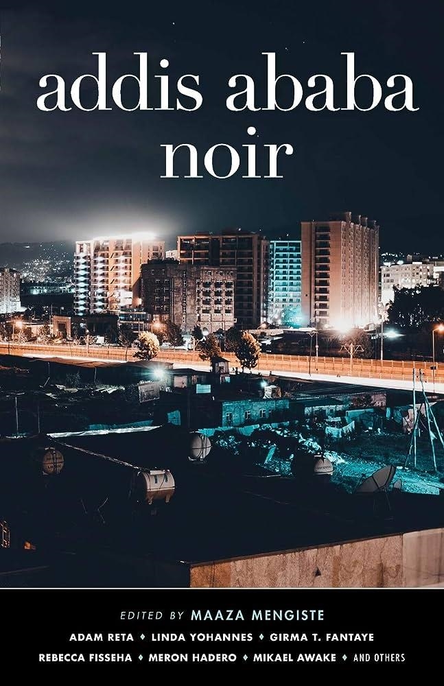 ADDIS ABABA NOIR | 9781617758201 | VVAA