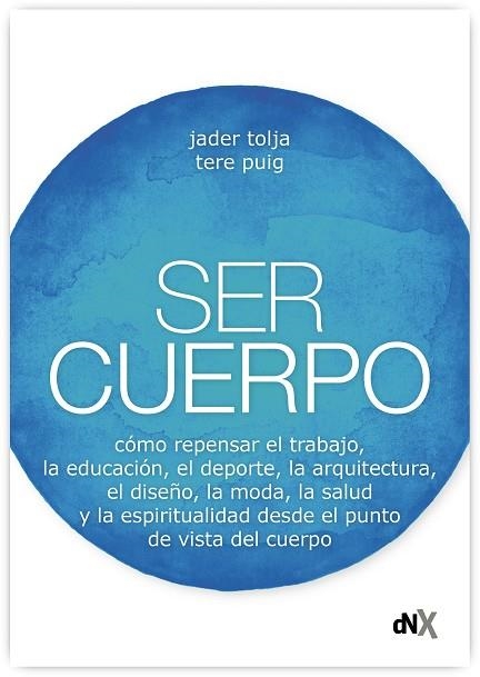 Ser Cuerpo | 9788418354403 | PUIG & TOLJA