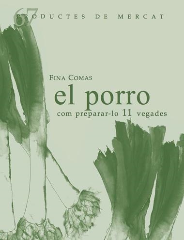 El porro com preparar-lo 11 vegades | 9788412171785 | FINA COMAS