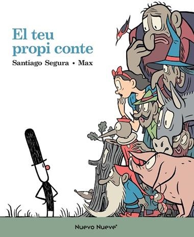 El teu propi conte | 9788417989545 | SANTIAGO SEGURA & MAX
