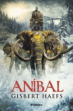 Aníbal | 9788418491061 | GISBERT HAEFS