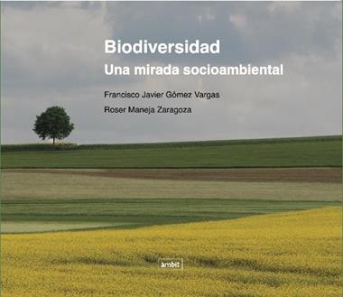 BIODIVERSIDAD | 9788496645578 | FRANCISCO R GÓMEZ & ROSE MANEJA