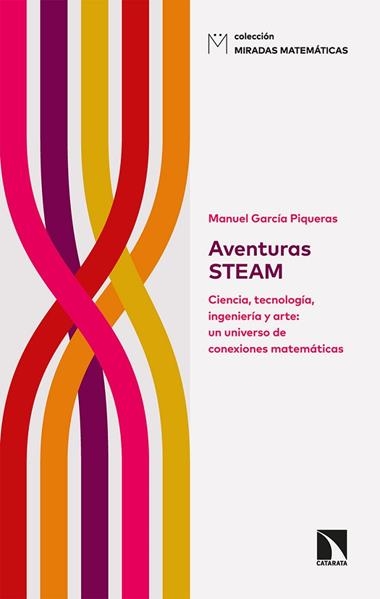 Aventuras STEAM | 9788413521534 | MANUEL GARCIA PIQUERAS
