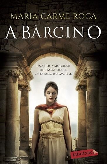 A Bàrcino | 9788418572128 | Maria Carme Roca