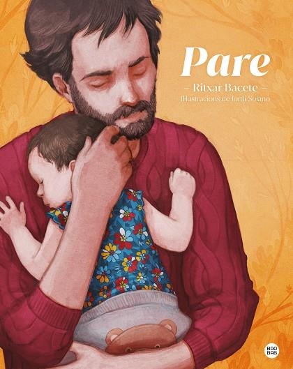 Pare | 9788418443596 | Ritxar Bacete & Jordi Solano