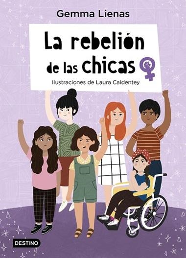 La rebelión de las chicas | 9788408237112 | Gemma Lienas & Laura Caldentey