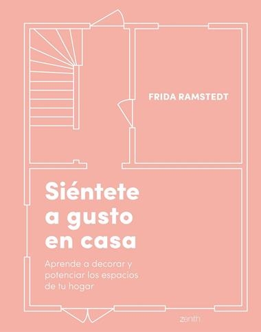 Siéntete a gusto en casa | 9788408236979 | Frida Ramstedt