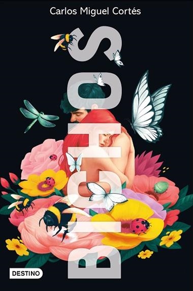 Bichos | 9788408238096 | Carlos Miguel Cortés Turista En Tu Pelo