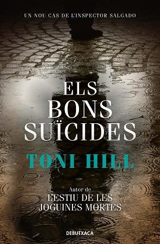 INSPECTOR SALGADO 02 ELS BONS SUICIDES | 9788418132780 | TONI HILL