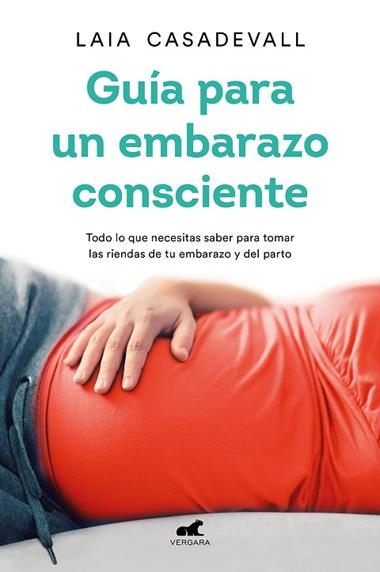 GUIA PARA UN EMBARAZO CONSCIENTE | 9788418045462 | LAIA CASADEVALL