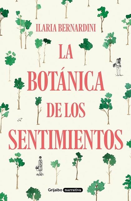 LA BOTANICA DE LOS SENTIMIENTOS | 9788425358555 | ILARIA BERNARDINI
