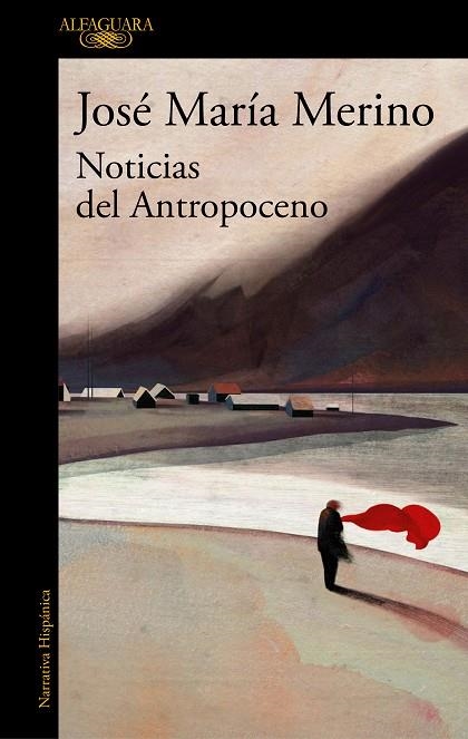 NOTICIAS DEL ANTROPOCENO | 9788420454955 | JOSE MARIA MERINO