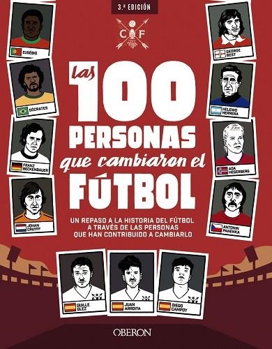LAS 100 PERSONAS QUE CAMBIARON EL FÚTBOL | 9788441542334 | VVAA