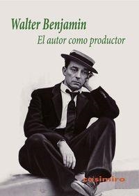 El autor como productor | 9788415715566 | WALTER BENJAMIN