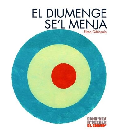 El diumenge se'l menja | 9788412247534 | ELENA ODRIOZOLA BELASTEGUI